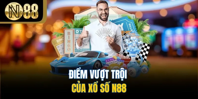 Điểm vượt trội của xổ số N88