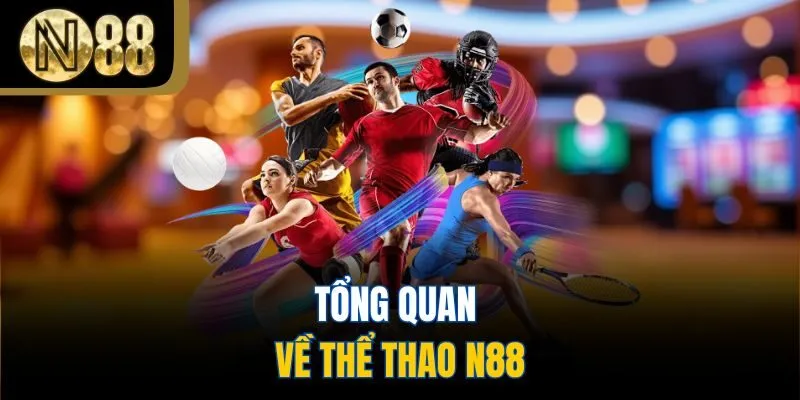 Tổng quan về thể thao N88